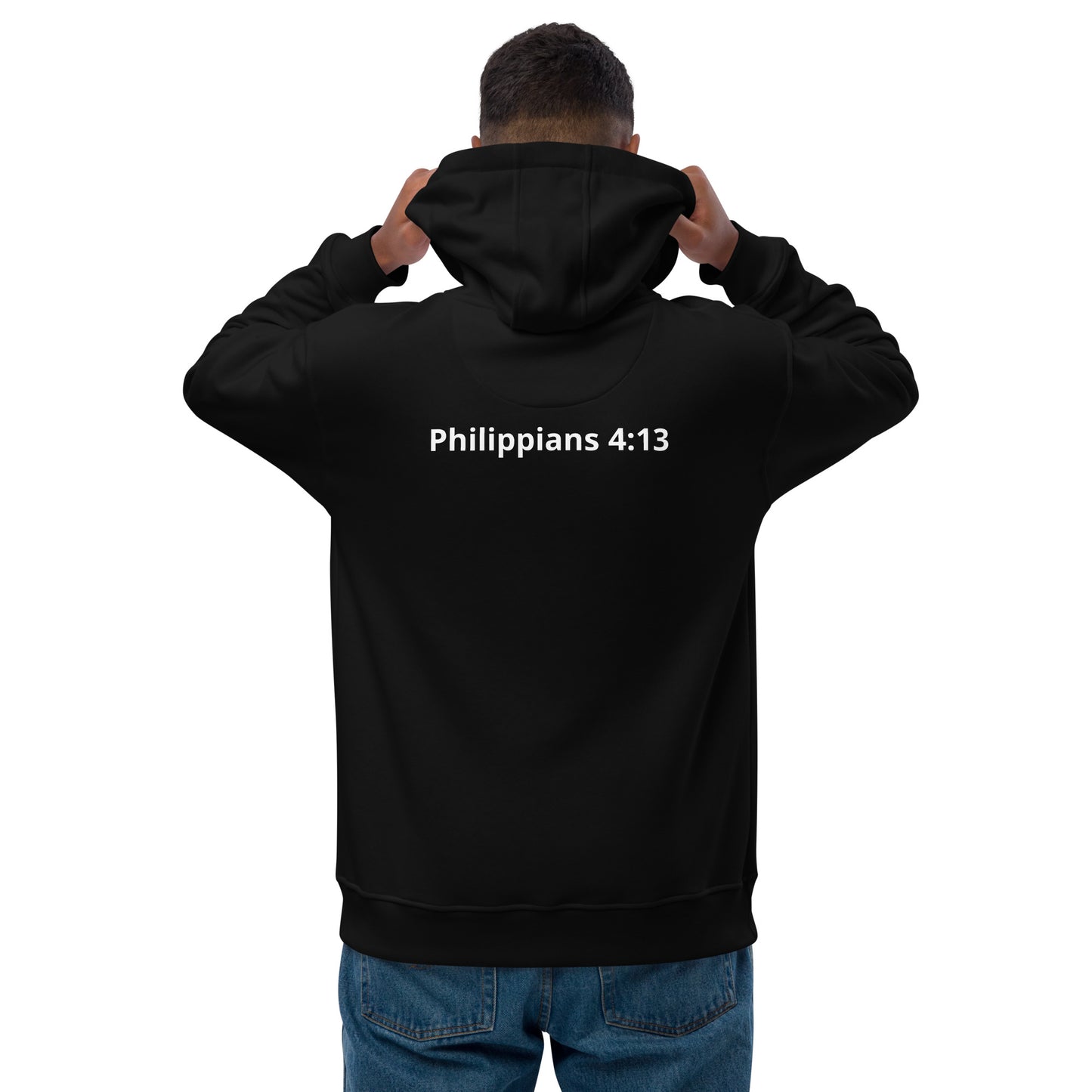 Premium eco hoodie Philippians 4:13