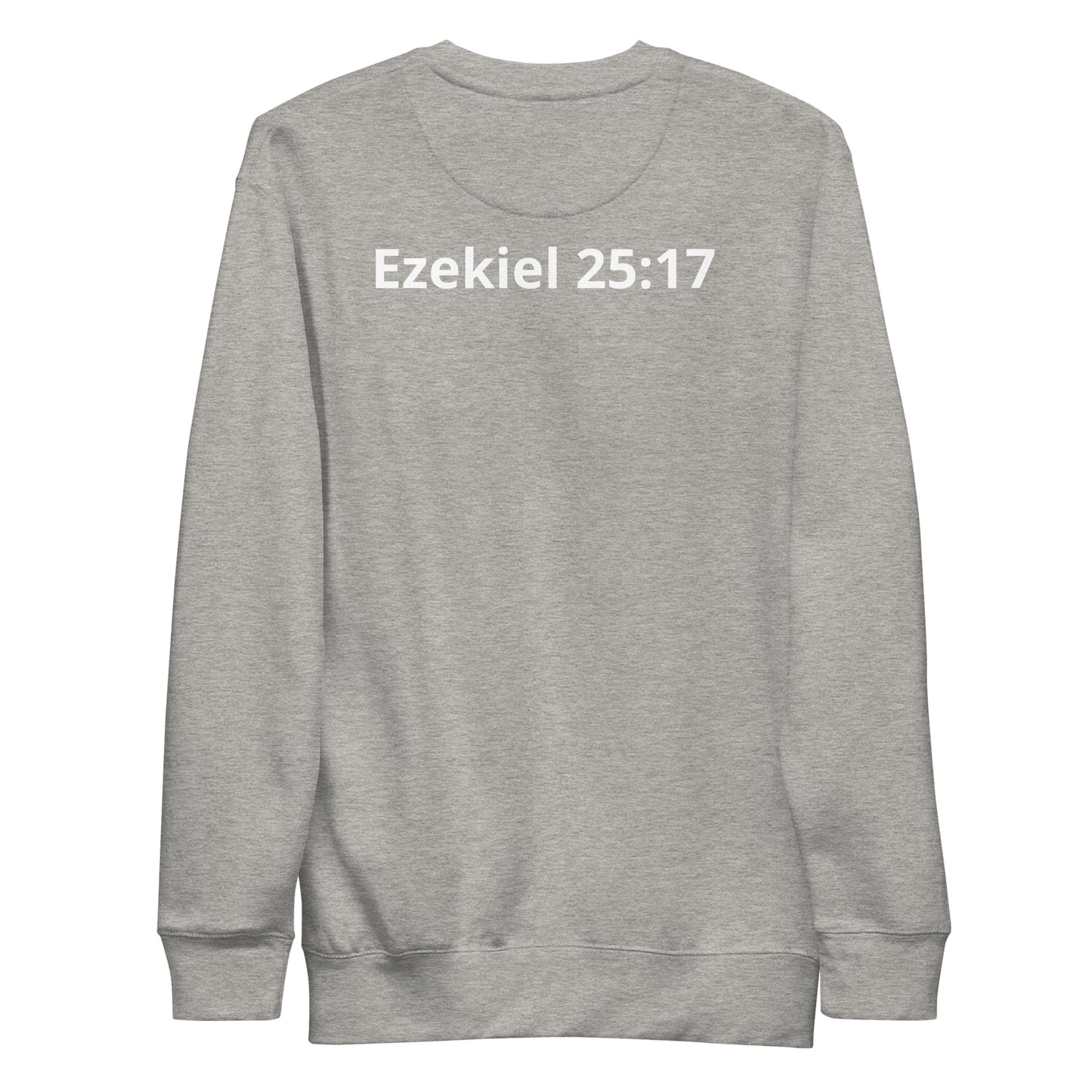 Unisex Premium Sweatshirt Ezekiel 25:17